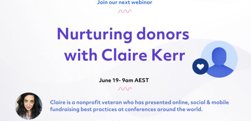 Nurturing donors with Claire Kerr