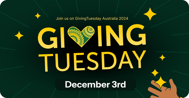 Embrace Radical Generosity: Join GivingTuesday Australia 2024